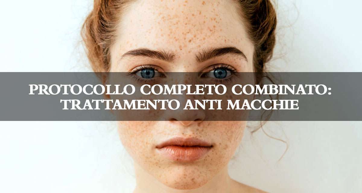 Trattamenti Anti-Macchie: soluzioni efficaci per una pelle uniforme